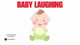 Baby Laughing Sound Effect  Free Download Copyright Free [upl. by Fulvi]