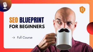 Master SEO Basics Your Essential GuideBlueprint seoblueprint [upl. by Enywad]