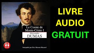 Livre Audio gratuit  Le comte de MonteCristo 1 [upl. by Nesnah]