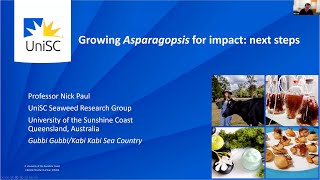 Growing Asparagopsis for impact next steps Dr Nick Paul [upl. by Ecidnacal347]