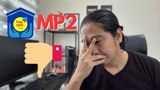 Why I DONT invest in pagibig mp2 savings program [upl. by Anirahc512]