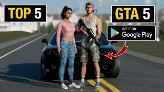 TOP 5 GAMES LIKE GTA 5 IN 2024  FOR ANDROID [upl. by Glanville19]