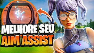 COMO TER 200 DE AIMASSIST NO CONTROLE  Fortnite Melhor Configuração [upl. by Nandor542]