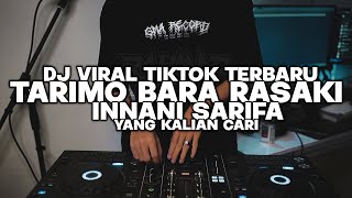 DJ MINANG TERBARU TARIMO BARA RASAKI  INNANI SARIFA JUNGLE DUTCH VIRAL TIKTOK 2024 [upl. by Annauqal]