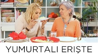 Yumurtalı Erişte  İftar İçin Yemek Tarifleri [upl. by Roldan]