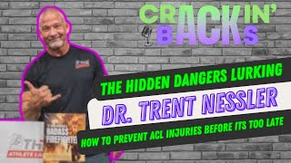 Dr Trent Nessler Reveals How to Prevent ACL Injuries Before Its Too Late [upl. by Card]