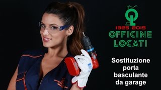 Sostituzione porta basculante da garage [upl. by Cuttie]