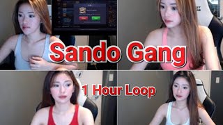 Sando Gang 1 hour Loop  Akosi Dogie Weigibbor Labos Prettytaco Gabrang King Promdi [upl. by Niliram]