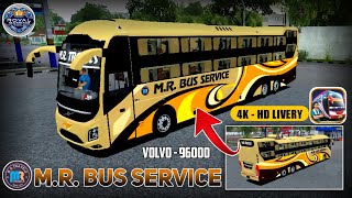 MR Bus Service Livery For Volvo 9600 Bus Mod 😱 4K HD Livery 💯  Download now ❤️‍🔥 [upl. by Anayit334]