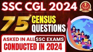 SSC EXAMS 2024  TOP 75 QUESTIONS BASED ON CENSUS   PARMAR SSC [upl. by Teilo612]