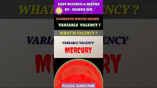 Elements showing variable valency  Mercury  💝🎁💝🎁 shorts scienceshorts youtubeshorts [upl. by Ahsiam]