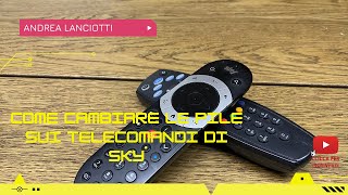 Come cambiare le pile sui telecomandi di SKY [upl. by Gasper]