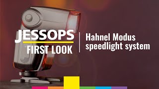 Hahnel Modus Flash System  360 RT amp 600 RT MK II  Jessops [upl. by Josee]