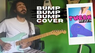 Bump Bump Bump  Cover [upl. by Cowden294]