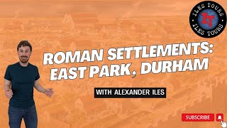 Roman Settlements East Park Durham [upl. by Rabjohn]