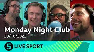 5 Live Sport  Monday Night Club supercut  23102023 [upl. by Martelle]