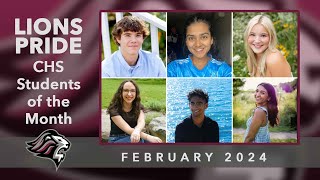 Lions Pride CHS Students of the Month  February 2024 [upl. by Asiral]