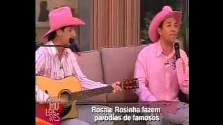 Rosa e Rosinha  Programa Mulheres II [upl. by Anileme599]