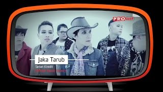 Jaka Tarub  Setan Kredit Official Music Video [upl. by Cam]