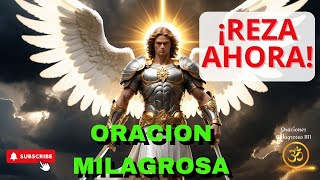 🕉️ Oración MILAGROSA al Arcángel SAN MIGUEL para Protección y Abundancia [upl. by Aneeroc]