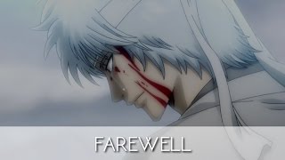 ASMV Gintama  Farewell  Shogun Assassination Arc [upl. by Atinaujnas]