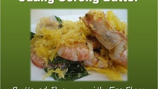 Malaysian Food  Easy Buttered Prawns Recipe  Resepi Buttered Prawns Mudah [upl. by Nelly313]