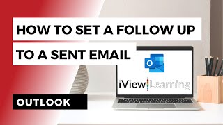 How to set a follow up to a sent email in Outlook [upl. by Retsila]