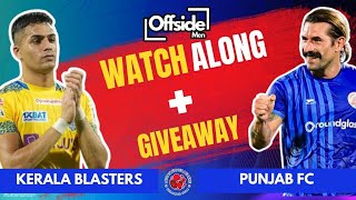 🔴LIVE KERALA BLASTERS VS PUNJAB FC  ISL 202425 Full Match Watchalong [upl. by Lavona]