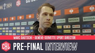 GenèveServettes Sport Director Interview  CHL Final 2024 [upl. by Settera]