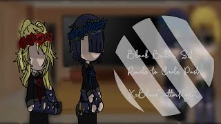 •Black Butler Reacts to S4 School Arc•Black Butler GCRV•XxBlueButterflyxX• [upl. by Ewen878]