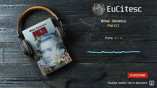 2▶️ Poezii  Mihai Eminescu  Carte Audio  audiobook [upl. by Guria]