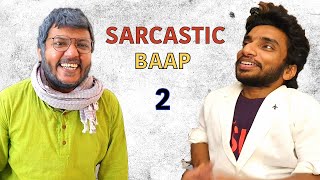 Sarcastic Baap Part 2  Chote Miyan [upl. by Starlin]