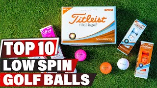 Best Low Spin Golf Ball In 2023  Top 10 New Low Spin Golf Balls Review [upl. by Elisabet]