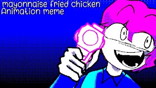 mayonnaise fried chicken animation meme [upl. by Amiel307]