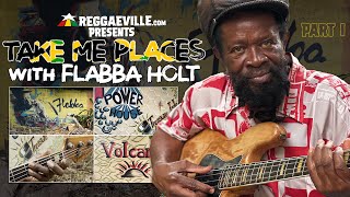 Take Me Places 5 with FLABBA HOLT Part I Interview  Jamaica 2022 [upl. by Ardnuhsal]