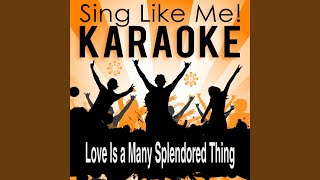 Love Is a Many Splendored Thing Karaoke Version with Guide Melody Originally Performed By [upl. by Jerald24]