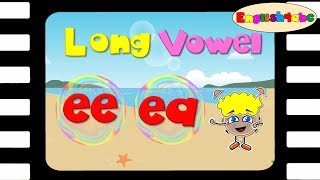 Long Vowel Letter e  eeea  English4abc  Phonics song [upl. by Nola]