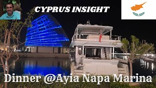 A Beautiful Dinner At Ayia Napa Marina  Sueño Azul [upl. by Packton]