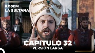 Kosem La Sultana  Capítulo 32 Versión Larga [upl. by Herring]