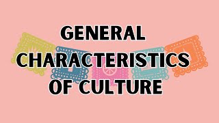 Understanding Culture Key Characteristics and Traits [upl. by Linkoski]