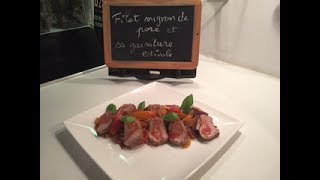 Filet mignon de porc et sa garniture estivale [upl. by Kessler]