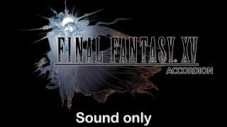 AccordionFinal Fantasy XV  Valse di Fantastica  Gratia Mundi Altissia Theme [upl. by Noremac]