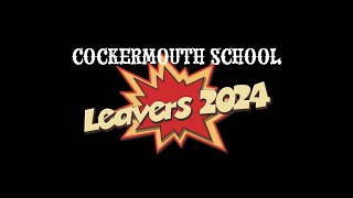 Cockermouth School Leavers 2024 [upl. by Amara429]