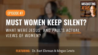 Must Women Keep Silent What Were Jesus and Pauls Actual Views of Women in the Church [upl. by Esyli386]