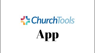 Churchtools App [upl. by Cam]