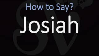 How to Pronounce Josiah CORRECTLY [upl. by Pollitt]