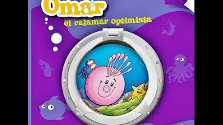 Cuento Omar el calamar optimista [upl. by Faubion430]