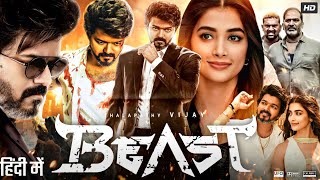 Beast Full Movie In Hindi Dubbed  Thalapathy Vijay  Pooja Hegde  Yogi Babu  Review amp Facts HD [upl. by Nalra742]