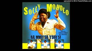 Solly Moholo  Nyakalang Fatsheng Lotlhe [upl. by Stewardson]