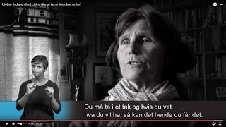 Uloba  Independent Living Norge en minidokumentar [upl. by Wanda]